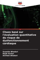 Chaos basé sur l'évaluation quantitative du risque de dysfonctionnement cardiaque (French Edition) 6207509501 Book Cover