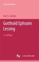 Gotthold Ephram Lessing 3476100650 Book Cover