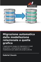 Migrazione automatica dalla modellazione relazionale a quella grafica (Italian Edition) 6206657051 Book Cover