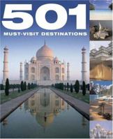 501 Must-Visit Destinations 075371342X Book Cover