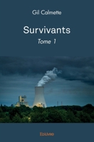 Survivants - Tome 1 (French Edition) 241447159X Book Cover