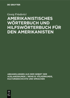 Amerikanistisches W�rterbuch 3110980207 Book Cover