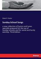 Sunday-School Songs 3337265936 Book Cover