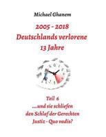 Deutschlands Verlorene 13 Jahre Teil 6 3748230249 Book Cover