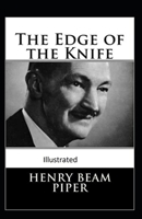 The Edge of the Knife Illustrated B08HW34NDQ Book Cover