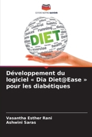 Développement du logiciel Dia Diet@Ease pour les diabétiques (French Edition) 6203372773 Book Cover