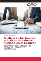 Análisis de las buenas prácticas de talento humano en el Ecuador 6203030325 Book Cover