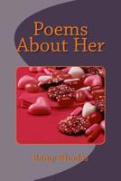 Poems About Her 1981288910 Book Cover