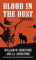 Blood in the Dust 0786047232 Book Cover