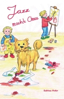 Jazz macht Chaos 3960746032 Book Cover