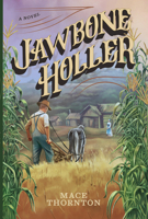 Jawbone Holler 1637559984 Book Cover