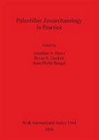 Paleolithic Zooarchaeology in Practice 1841719943 Book Cover