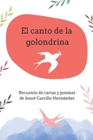 El canto de la Golondrina (Spanish Edition) B0CP26TCWT Book Cover