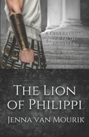 The Lion of Philippi: A Generations of Faith Novella B0DQLGGJM9 Book Cover