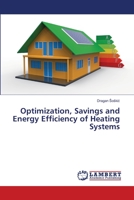 Optimization, Savings and Energy Efficiency of Heating Systems 3659677019 Book Cover