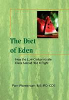 The Diet of Eden 1456874276 Book Cover