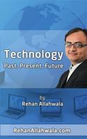 History, Present and Future of Technology 1494261278 Book Cover