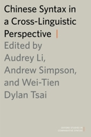 Chinese Syntax in a Cross-Linguistic Perspective 0199945675 Book Cover