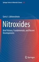 Nitroxides: Brief History, Fundamentals, and Recent Developments 3030348210 Book Cover