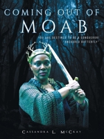 Coming out of Moab 1973673150 Book Cover