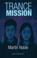 Horror File Funfax: Trance Mission 191493850X Book Cover