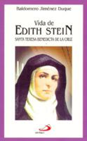 Vida de Edith Stein: Santa Teresa Benedicta de la Cruz 8428521832 Book Cover