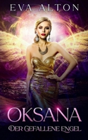 Oksana - Der gefallene Engel (Die Hexen von Ibiza) (German Edition) B0FNK2Z441 Book Cover