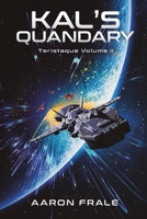 Kal's Quandary B09NR5QYJF Book Cover