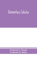 Elementary calculus 935397545X Book Cover