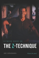 The Z-Technique: FITNESS OVER 50 B0H75YCCJF Book Cover