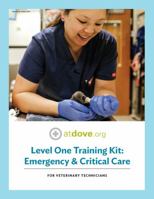 Level One Training Kit for Veterinary Technicians: Emergency & Critical Care (Pack of 5) 1736365304 Book Cover