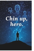 Chin up, champion!: Uplifting tales of bravery and determination B0FJ6G5HB5 Book Cover
