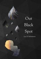 Out Black Spot 132656403X Book Cover