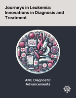 Journeys in Leukemia: Innovations in Diagnosis and Treatment 1022900013 Book Cover