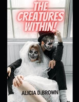 The Creatures Within B09WKJ48NV Book Cover