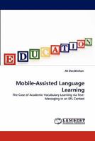 Mobile-Assisted Language Learning 3844396241 Book Cover