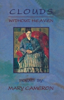 Clouds Without Heaven 0888783884 Book Cover