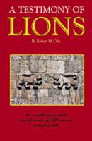 A Testimony of Lions 0741438038 Book Cover