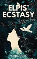Elpis' Ecstasy 9367832982 Book Cover