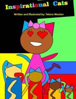 Inspirational Cats 1727378423 Book Cover