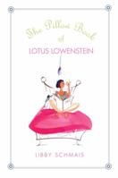 Pillow Book of Lotus Lowenstein 0385906730 Book Cover