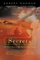 Secrets: The Third Story in the Orphan Train Trilogy 1462037224 Book Cover