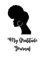 Black Afro Bun Gratitude Journal 1076896723 Book Cover