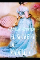 El secreto de Madeleine (Spanish Edition) B0FN7L5362 Book Cover