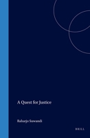 A Quest for Justice: The Millenary Aspirations of a Contemporary Javanese Wali 906718134X Book Cover