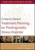 Evidence-Based Treatment Planning for Posttraumatic Stress Disorder Facilitator's Guide 0470568542 Book Cover