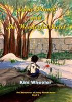 Jonny Plumb and the Wonderful Secret (the Adventures of Jonny Plumb Book 6) 159095632X Book Cover