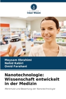 Nanotechnologie: Wissenschaft entwickelt in der Medizin (German Edition) 620791581X Book Cover