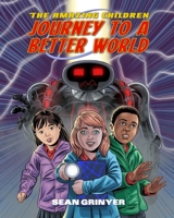 The Amazing Children: Journey to a Better World 1836541163 Book Cover