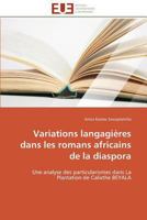 Variations Langagières Dans Les Romans Africains de la Diaspora 3841785492 Book Cover